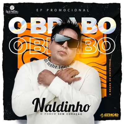 NALDINHO - O Brabo 2021