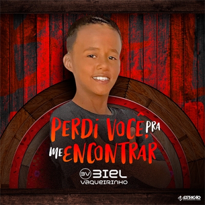 Biel Vaqueirinho - Perdi Voce Pra me Encontrar