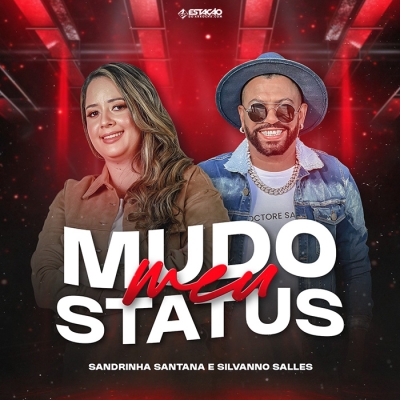 Sandrinha Santana - Mudo Meu Status