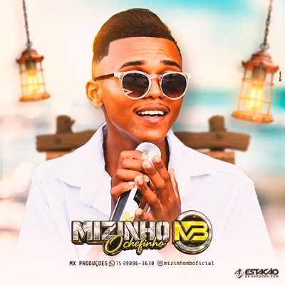 Mizinho O Chefinho - Especial de Verao