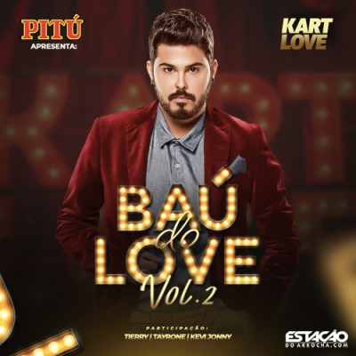 Kart Love - Baú do Love Vol. 2