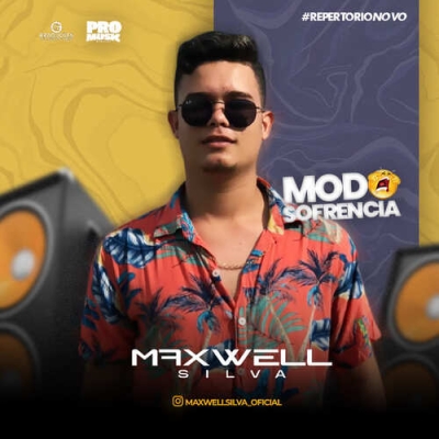 Maxwell Silva - Modo Sofrência 2024