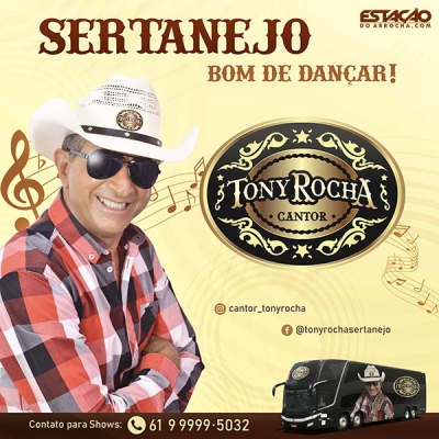 Tony Rocha - Sertanejo Bom de Dançar