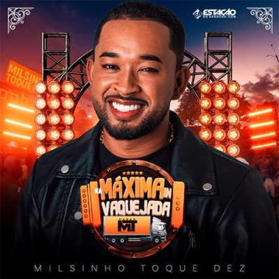 Toque Dez - Maxima in Vaquejada