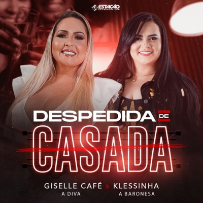 Giselle Café - CD Despedida de Casada
