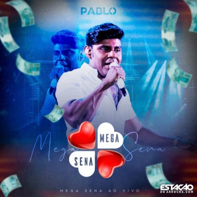 Pablo - CD Mega Sena 2020