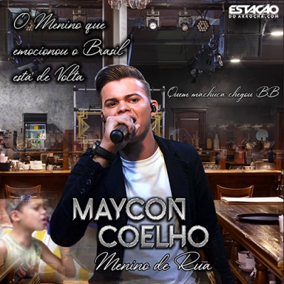 Maycon Coelho - Menino de Rua 2020