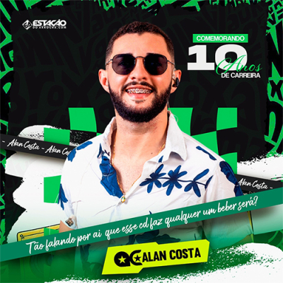 Alan Costa - 10 Anos de Carreira