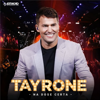 TAYRONE - CD Na Dose Certa 2021