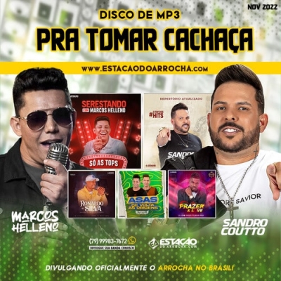 DISCO DE MP3 - Pra Tocar Cachaça 2022-2
