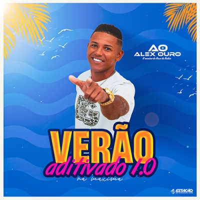 Alex Ouro - Aditivado 1.0