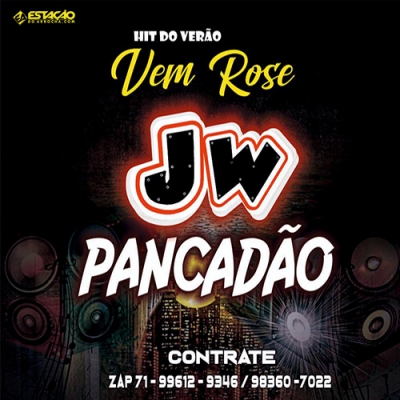 JW PANCADAO - Vem Rose