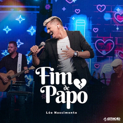 Léo Nascimento - Fim de Papo