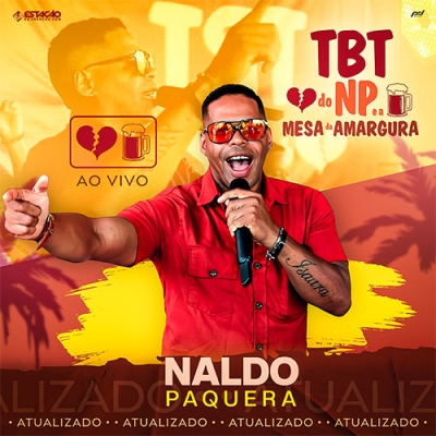 Naldo Paquera - TBT Mesa da Amargura 2025