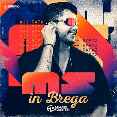 Mikael Santos - MS in Brega