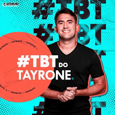 Tayrone - TBT do Tayrone 2024