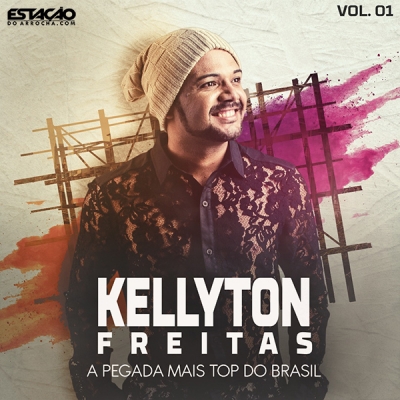 Kelliton Freitas - Volume 1