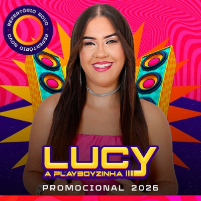 Lucy A Playboyzinha - Promocional 2026